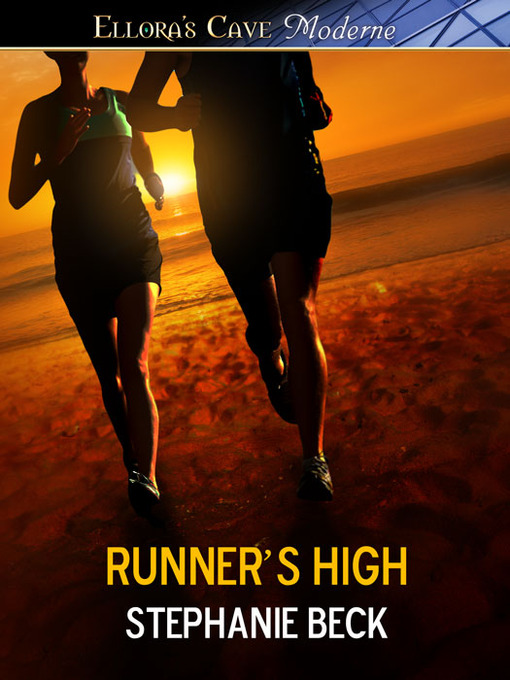 Title details for Runner's High by Stephanie Beck - Available